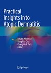 Practical Insights into Atopic Dermatitis