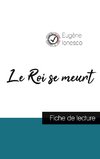 Le Roi se meurt de Eugène Ionesco (fiche de lecture et analyse complète de l'oeuvre)