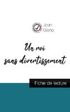 Un roi sans divertissement de Jean Giono (fiche de lecture et analyse complète de l'oeuvre)