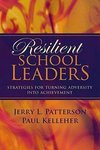 Resilient School Leaders