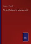 The Identification of the Artisan and Artist