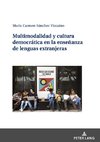 Multimodalidad y cultura democrática en la enseñanza de lenguas extranjeras