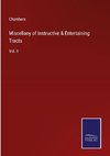 Miscellany of Instructive & Entertaining Tracts