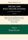 A Select Library of the Nicene and Post-Nicene Fathers of the Christian Church, First Series, Volume 9