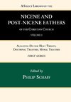 A Select Library of the Nicene and Post-Nicene Fathers of the Christian Church, First Series, Volume 3