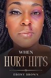 When Hurt Hits