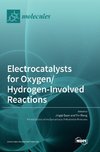 Electrocatalysts for Oxygen/Hydrogen-Involved Reactions