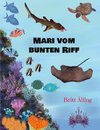 Mari vom bunten Riff