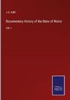 Documentary History of the State of Maine