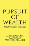 Pursuit Of Wealth