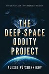 The Deep-Space Oddity Project