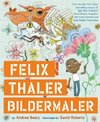 Felix Thaler, Bildermaler