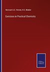 Exercises in Practical Chemistry