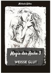 Magie der Asche 3