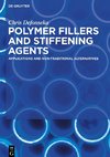 Polymer Fillers and Stiffening Agents