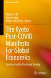 The Kyoto Post-COVID Manifesto For Global Economics