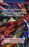 Identifying, Preventing and Combating  Bullying in Gifted Education