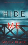 Hide Me (A Katie Winter FBI Suspense Thriller-Book 3)