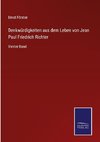 Denkwürdigkeiten aus dem Leben von Jean Paul Friedrich Richter