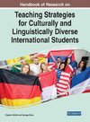 Handbook of Research on Teaching Strategies for Culturally and Linguistically Diverse International Students