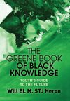 The Greene Book of Black Knowledge