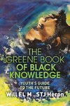 The Greene Book of Black Knowledge