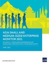 Asia Small and Medium-Sized Enterprise Monitor 2021