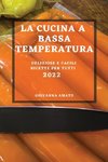 LA CUCINA A BASSA TEMPERATURA 2022