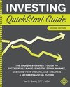 Investing QuickStart Guide - 2nd Edition