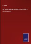 Die Armee und die Revolution in Frankreich von 1789-1793