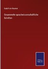 Gesammelte sprachwissenschaftliche Schriften