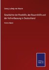 Geschichte der Fronhöfe, der Bauernhöfe und der Hofverfassung in Deutschland