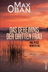 Das Geheimnis der dritten Frau