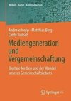 Mediengeneration und Vergemeinschaftung