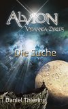 Alvion - Die Suche - Alvions größte Herausforderung