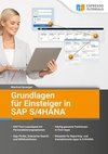 Grundlagen für Einsteiger in SAP S/4HANA