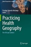 Practicing Health Geography