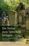 Die Steine zum Sprechen bringen