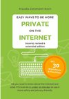 Easy Ways to Be More Private on the Internet