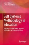 Soft Systems Methodology in Education