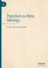 Populism as Meta Ideology