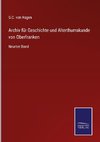 Archiv für Geschichte und Alterthumskunde von Oberfranken