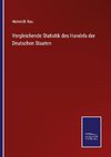 Vergleichende Statistik des Handels der Deutschen Staaten