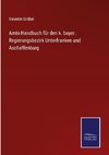 Amts-Handbuch für den k. bayer. Regierungsbezirk Unterfranken und Aschaffenburg