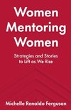 Women Mentoring Women