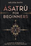 Ásatrú for Beginners