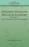 National System of Political Economy - Volume 3