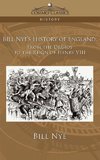 Bill Nye's History of England