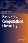 Basis Sets in Computational Chemistry