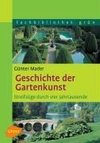 Geschichte der Gartenkunst